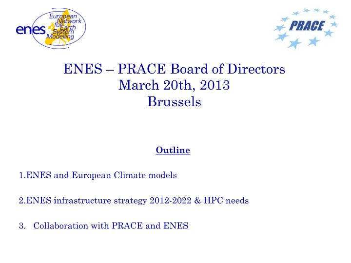 enes prace board of directors march 20th 2013