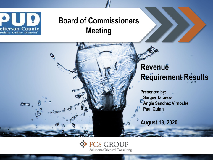 board of commissioners meeting revenue requirement results