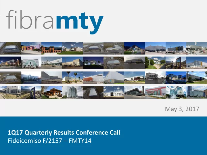 may 3 2017 1q17 quarterly results conference call