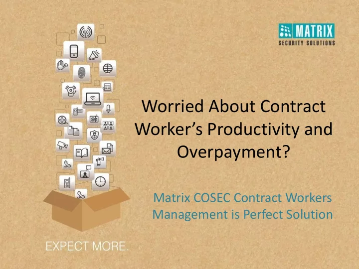worried about contract