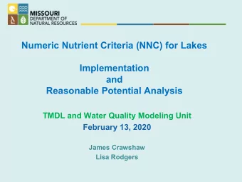 Numeric Nutrient Criteria (NNC) for Lakes  Implementation  and  Reasonable Potential Analysis  TMDL