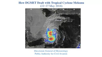 Directorate General of Meteorology  Public Authority for Civil Aviation  Tropical cyclones Over
