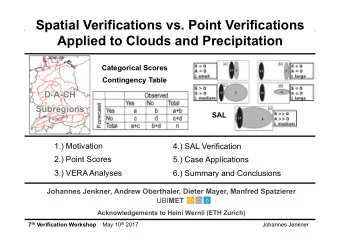 Applied to Clouds and Precipitation  Categorical Scores  Contingency Table  D-A-CH  Subregions  SAL