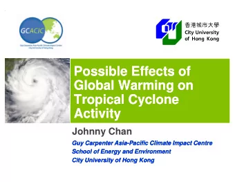 Possible Effects of  Possible Effects of  Global Warming on  Global Warming on  Global Warming on