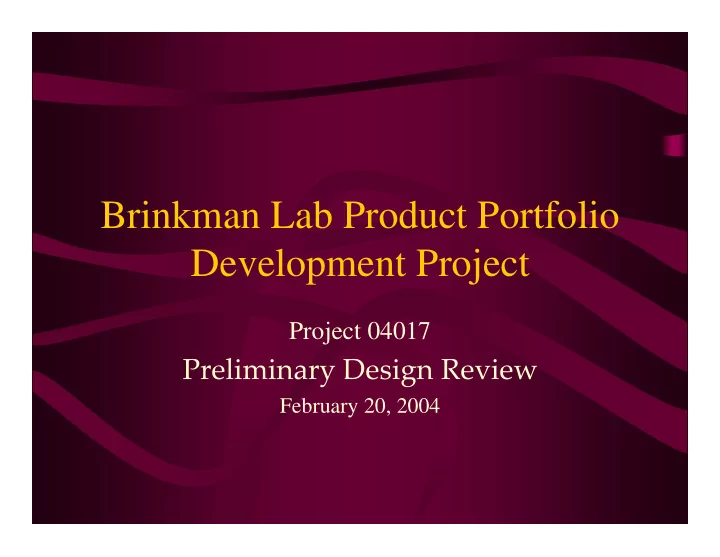 brinkman lab product portfolio development project