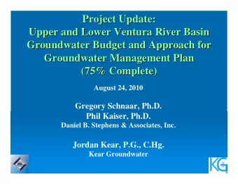 Project Update:  Project Update:  Upper and Lower Ventura River Basin  Upper and Lower Ventura