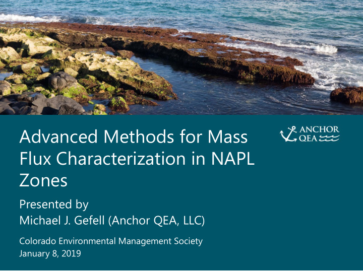 advanced methods for mass flux characterization in napl
