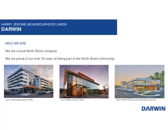 DARWIN  WHO WE ARE  We are a local North Shore company.  We are proud of our over 30 years of being