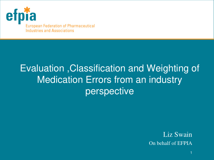 evaluation classification and weighting of medication