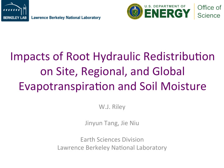 impacts of root hydraulic redistribu5on on site regional