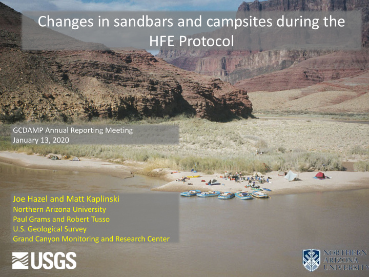 changes in sandbars and campsites during the hfe protocol