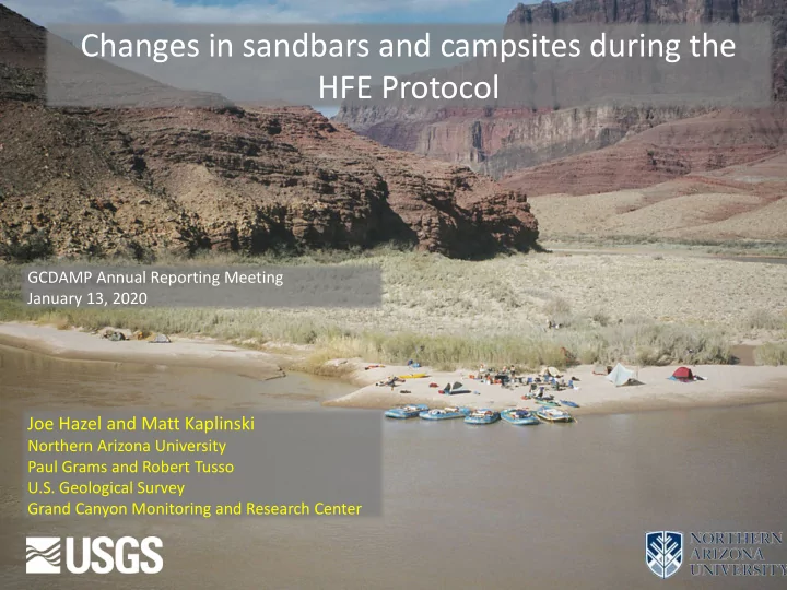 changes in sandbars and campsites during the hfe protocol