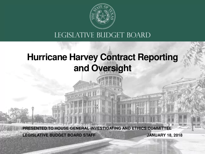 hurricane harvey contract reporting and oversight