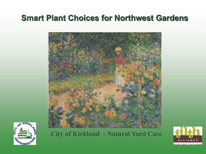 smart plant choices for northwest gardens