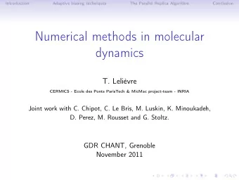 Numerical methods in molecular  dynamics  T. Lelivre  CERMICS - Ecole des Ponts ParisTech &amp;