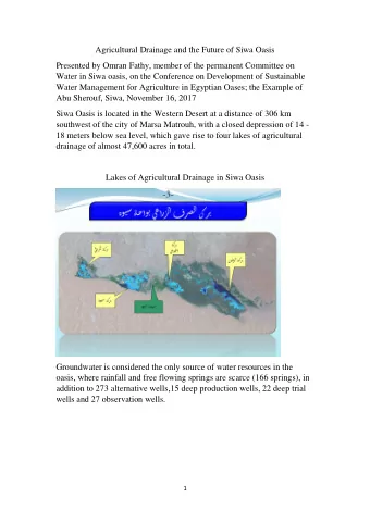 Agricultural Drainage and the Future of Siwa Oasis  Presented by Omran Fathy, member of the