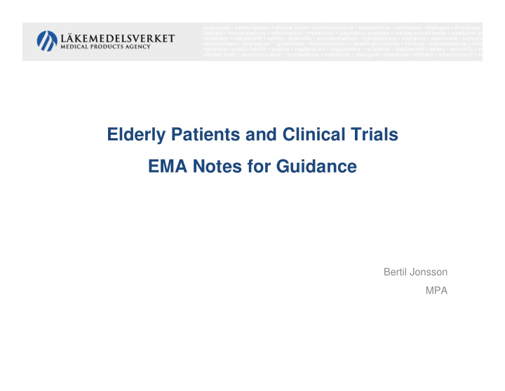 elderly patients and clinical trials ema notes for