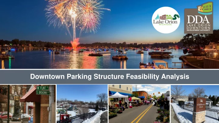 downtown parking structure feasibility analysis