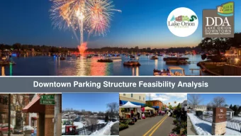 Downtown Parking Structure Feasibility Analysis  AGENDA  1. Introduction  2. Project Objectives  3.