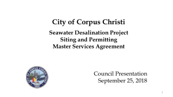 City of Corpus Christi  Seawater Desalination Project  Siting and Permitting  Master Services