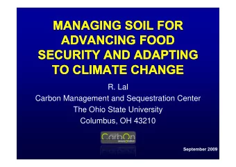 MANAGING SOIL FOR  MANAGING SOIL FOR  MANAGING SOIL FOR  MANAGING SOIL FOR  ADVANCING FOOD