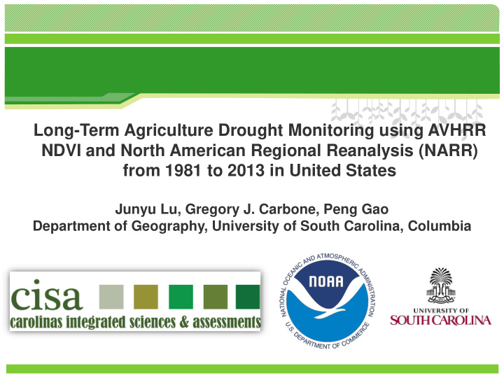 long term agriculture drought monitoring using avhrr