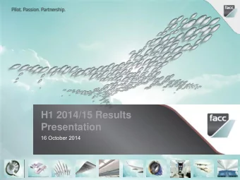 H1 2014/15 Results Presentation  16 October 2014  This document contains information which is