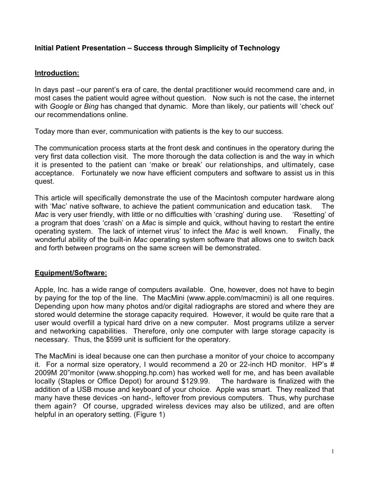 initial patient presentation success through simplicity