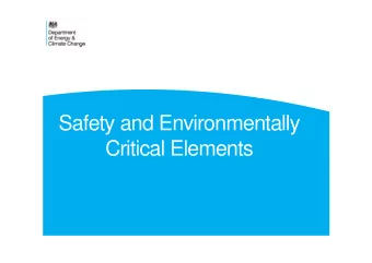 Safety and Environmentally  Critical Elements  Background  SCR2015 Reg. 2  major accident