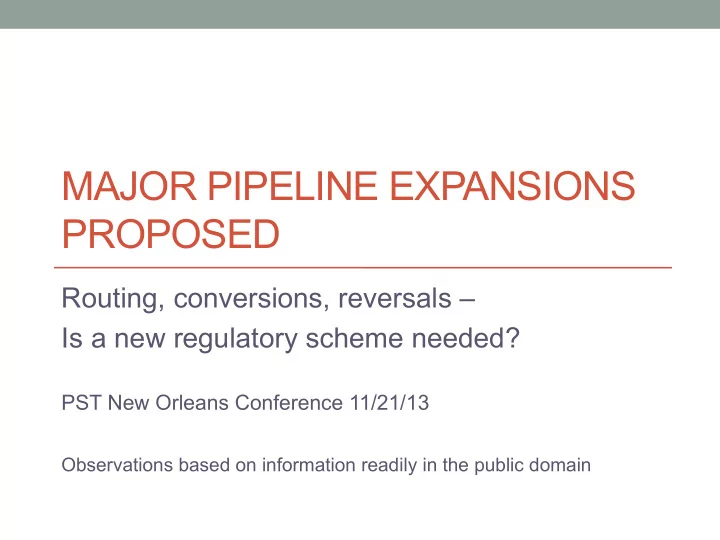 major pipeline expansions proposed