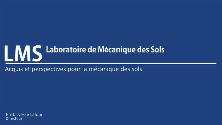 acquis et perspectives pour la m canique des sols prof