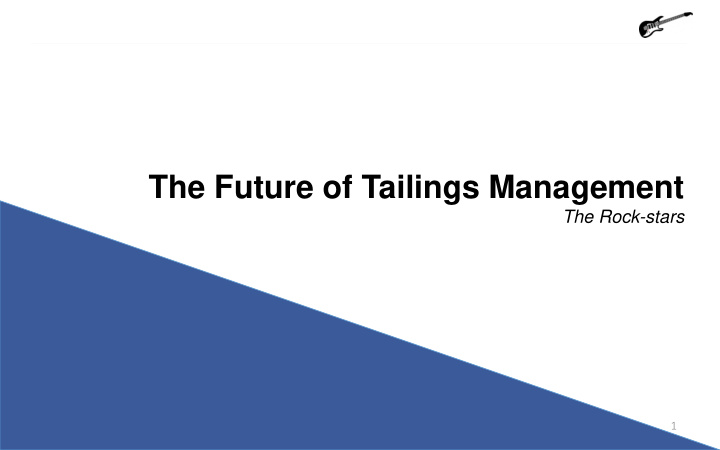 the future of tailings management