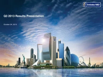 Q3 2013 Results Presentation  October 24, 2013  1  Important Information  Disclaimer  The material