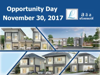 Opportunity Day  November 30, 2017  Disclaimer :   Some statements made in this presentation are