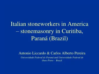 Italian stoneworkers in America  stonemasonry in Curitiba,  Paran (Brazil)  Antonio Liccardo