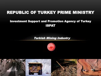 REPUBLIC  REPUBLIC OF  OF TURKEY  TURKEY PRIME  PRIME MIN  MINISTR  ISTRY  Invest  In  estmen  ment