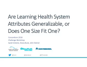 Are Learning Health System  Are Learning Health System  Are Learning Health System  Are Learning