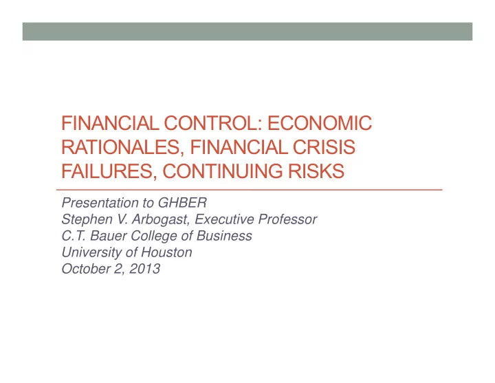 financial control economic rationales financial crisis