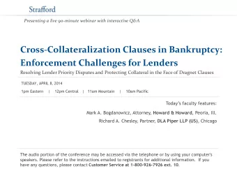 Cross-Collateralization Clauses in Bankruptcy:  Enforcement Challenges for Lenders  Resolving