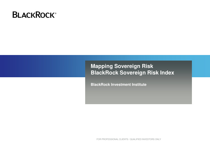 mapping sovereign risk blackrock sovereign risk index