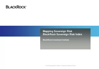 Mapping Sovereign Risk  BlackRock Sovereign Risk Index  BlackRock Investment Institute  FOR