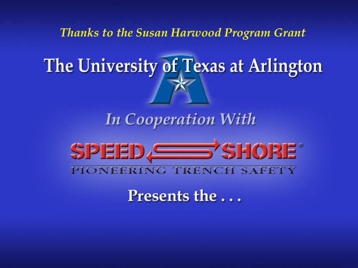 thanks to the susan harwood program grant