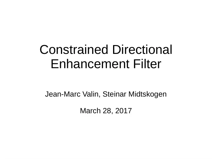 constrained directional enhancement filter