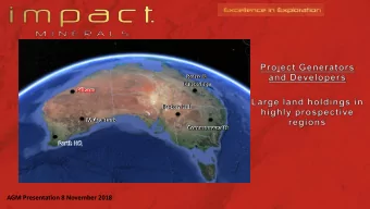 AGM Presentation 8 November 2018  Disclaimer and Competent Persons Statement  What You Should Know