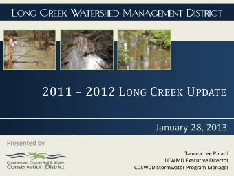 Agenda  1. Welcome  Dan Bacon, Board President  2. Water Quality  &amp; Project Overview  Tamara