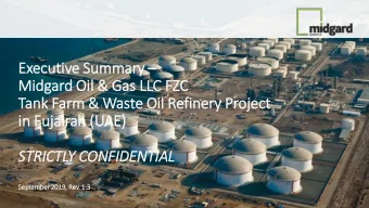 Tank Farm &amp; Waste Oil  il Refin  inery Proje  ject  in  in Fuja  jairah (UAE) STRICTLY