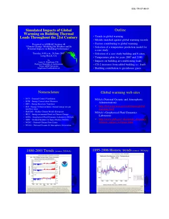 Outline  Simulated Impacts of Global  Warming on Building Thermal  Trends in global warming
