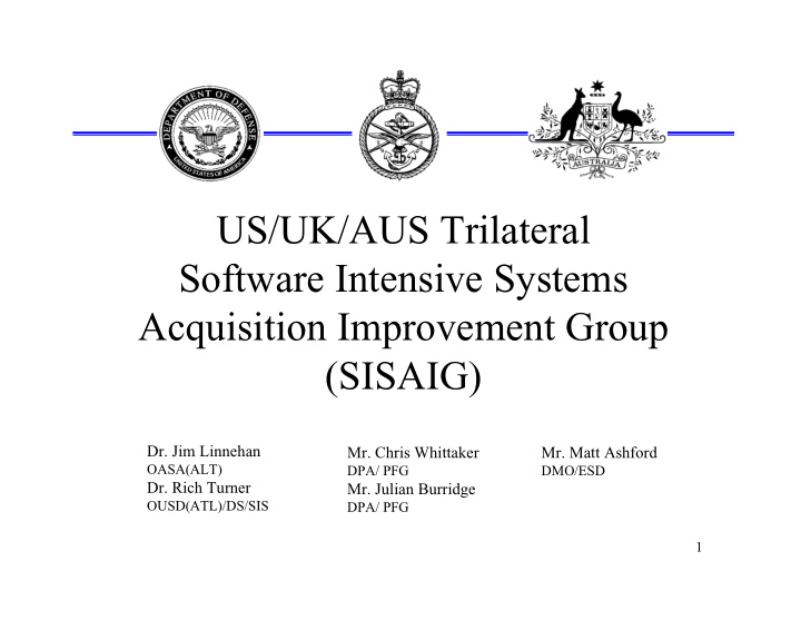 us uk aus trilateral software intensive systems