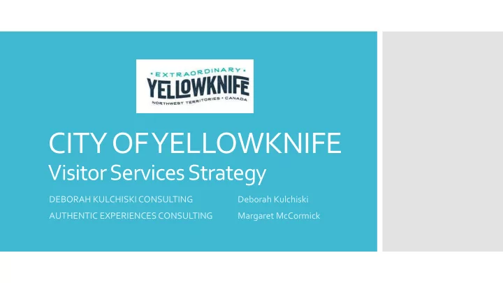 city of yellowknife