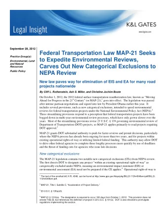 September 28, 2012  Federal Transportation Law MAP-21 Seeks  Practice Group(s):  to Expedite